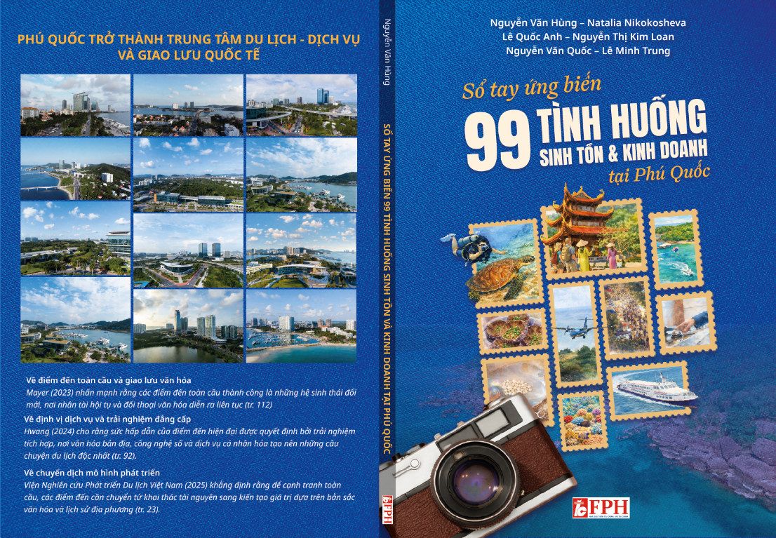 “SỔ TAY ỨNG BIẾN: 99 TÌNH HUỐNG SINH TỒN VÀ KINH DOANH TẠI PHÚ QUỐC” – CẨM NANG LỤC NGỮ CHO PHÁT TRIỂN DU LỊCH BỀN VỮNG VÀ NGOẠI GIAO VĂN HÓA